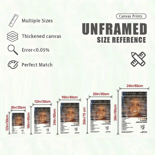 21 Savage American Dream canvas print size reference chart showing six different dimensions from 8x12 to 24x36 inches with quality specifications for thickened canvas and perfect color matching.