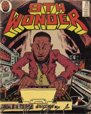 9th Wonder vintage comic book poster featuring hip-hop producer in retro comic art style with music production equipment