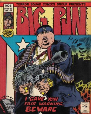Big Pun vintage comic book style poster featuring superhero artwork in classic Golden Age comic design with Terror Squad branding.