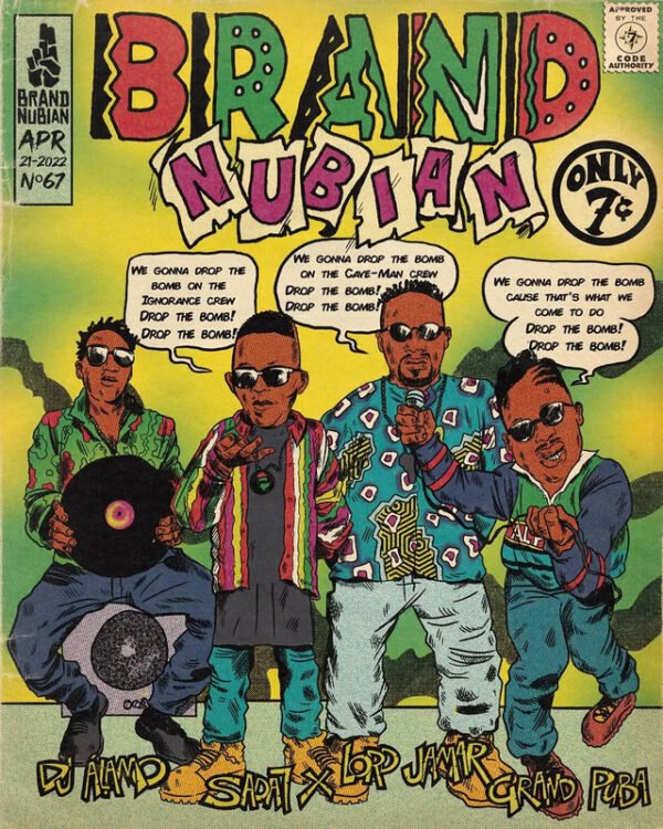 Brand Nubian vintage comic book cover poster featuring 90s hip-hop group members in colorful streetwear with vinyl records.
