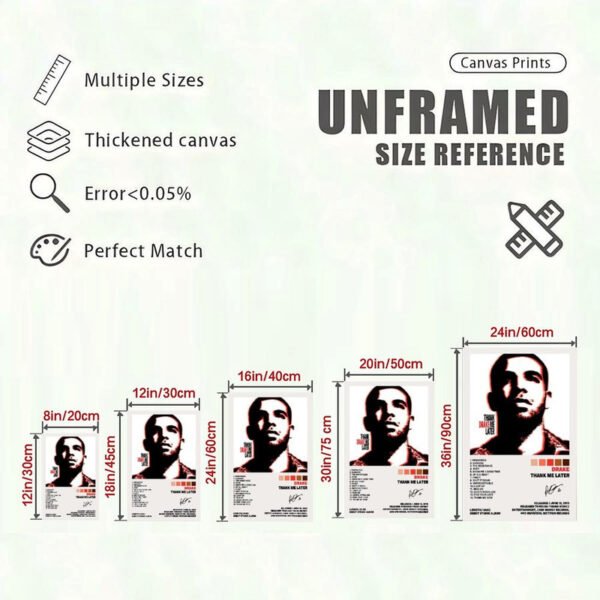 Drake Thank Me Later canvas print size reference guide showing 5 different dimensions from 8x12 inches to 24x36 inches with quality specifications