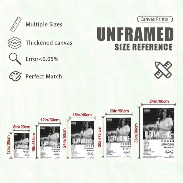Lana Del Rey Ultraviolence canvas print size reference chart showing 5 different dimensions from 8in to 24in with quality specifications including thickened canvas and error rate under 0.05%.