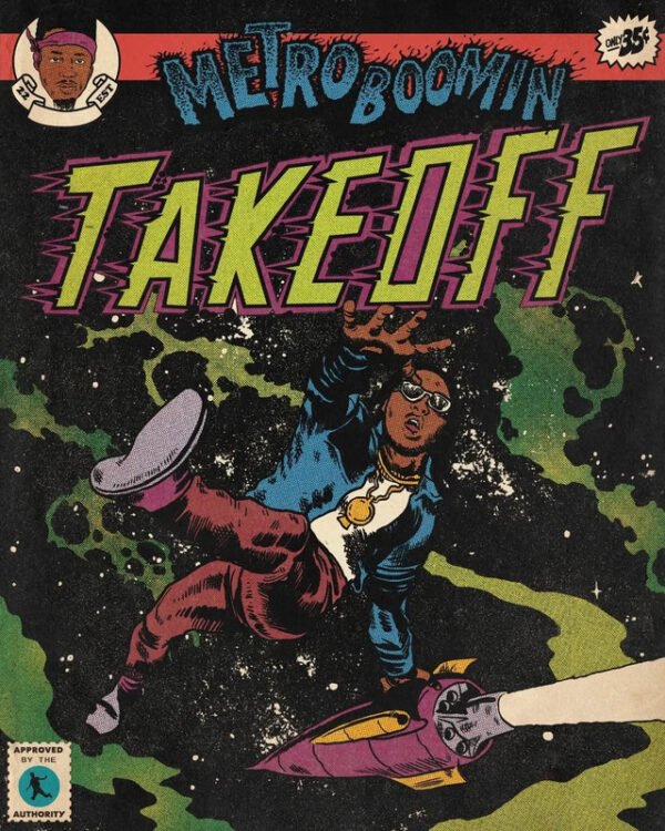 Metro Boomin Takeoff vintage comic book poster featuring superhero-style illustration with cosmic space background and classic comic book typography.