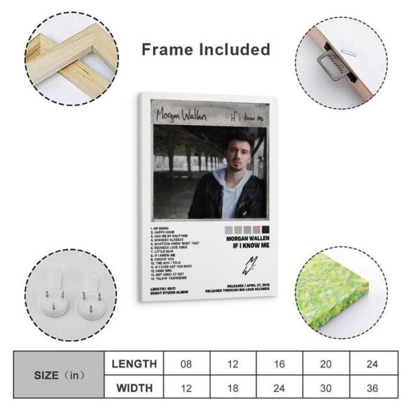Morgan Wallen If I Know Me framed album poster with frame included, hanging hardware, and size chart showing dimensions from 8x12 to 24x36 inches.