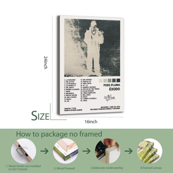 Peso Pluma ÉXODO 16x24 inch poster with 24-track listing and step-by-step unframed canvas packaging instructions