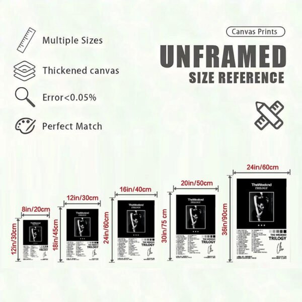 The Weeknd Trilogy unframed canvas print size reference chart showing 5 different dimensions from 8x12 to 24x36 inches with thickened canvas quality.