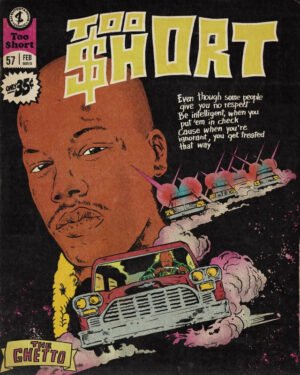 Vintage comic book cover featuring Too $hort with retro hip-hop street art design and urban culture themes.
