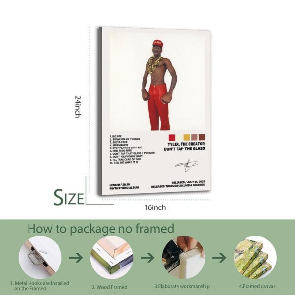 A 16x24 inch framed canvas print of Tyler, The Creator's "Don't Tap The Glass." An infographic below shows the 4-step quality framing process, including wood framing and hook installation, making it ready to hang.